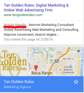 Once Google feels that your site is mobile optimized, it gives you a mobile friendly accreditation